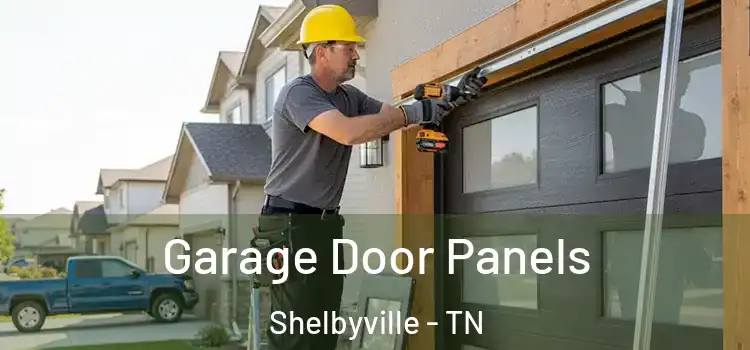  Garage Door Panels Shelbyville - TN