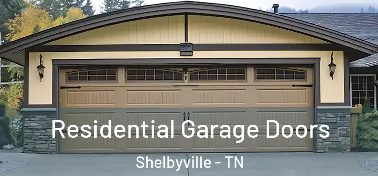  Residential Garage Doors Shelbyville - TN